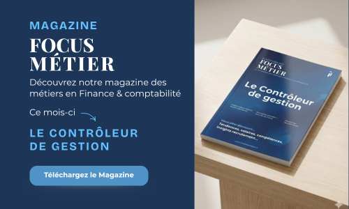 Magazine Focus Métier - Contrôleur de gestion