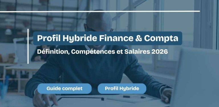 Profil Hybride Finance & Comptabilité