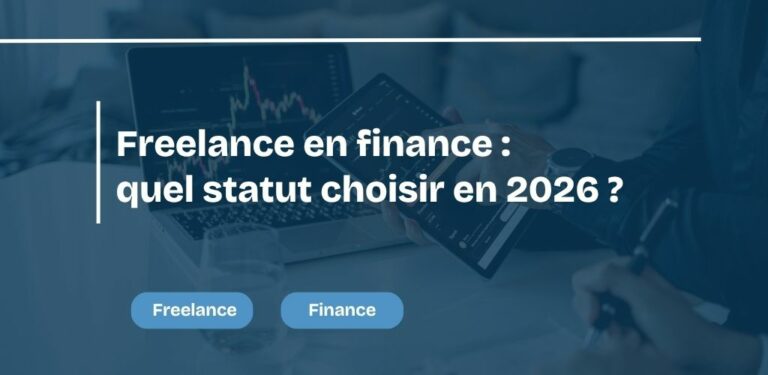 Freelance en finance quel statut